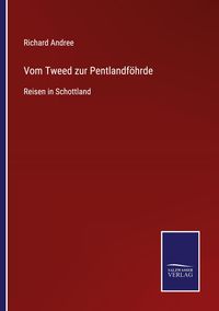 Produktbild: Vom Tweed zur Pentlandf&ouml;hrde