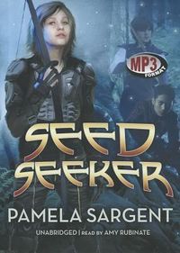 Seed Seeker Pamela Sargent