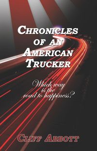 Produktbild: Chronicles Of An American Trucker