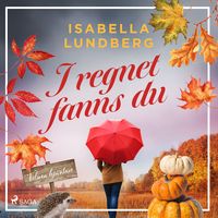 Produktbild: I regnet fanns du