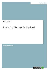 Produktbild: Should Gay Marriage Be Legalized?