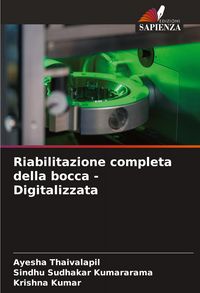 Produktbild: Riabilitazione completa della bocca - Digitalizzata
