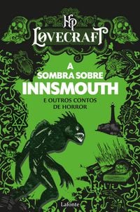 Produktbild: A Sombra Sobre Innsmouth e Outros Contos de Horror