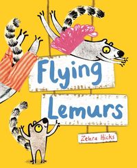 Produktbild: Hicks, Z: Flying Lemurs