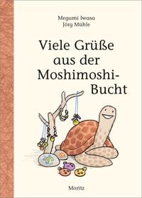 Produktbild: Viele Gr&uuml;&szlig;e aus der Moshimoshi-Bucht
