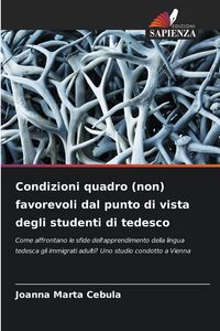 Produktbild: Condizioni quadro (non) favorevoli dal punto di vista degli studenti di tedesco