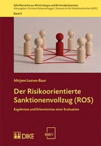 Produktbild: Der Risikoorientierte Sanktionenvollzug (ROS)
