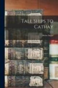 Produktbild: Tall Ships to Cathay