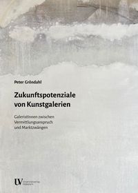 Produktbild: Zukunftspotenziale von Kunstgalerien