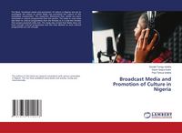 Produktbild: Broadcast Media and Promotion of Culture in Nigeria