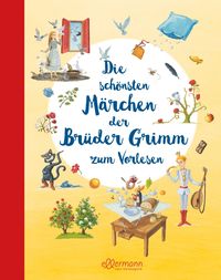 Bild vom Artikel Die schönsten Märchen der Brüder Grimm zum Vorlesen vom Autor Jacob Grimm