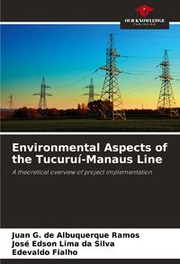 Produktbild: Environmental Aspects of the Tucuru&iacute;-Manaus Line