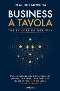 Produktbild: BUSINESS A TAVOLA THE ECHOES BRIDGE WAY