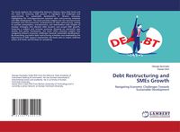 Produktbild: Debt Restructuring and SMEs Growth