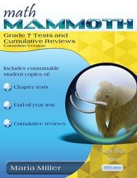 Produktbild: Math Mammoth Grade 7 Tests and Cumulative Reviews, Canadian Version
