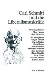 Produktbild: Carl Schmitt und die Liberalismuskritik