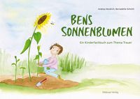 Bild vom Artikel Bens Sonnenblumen vom Autor Andrea Hendrich