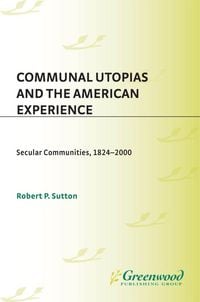 Produktbild: Communal Utopias and the American Experience
