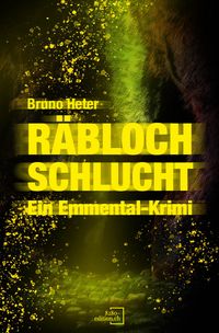 Produktbild: R&auml;bloch Schlucht