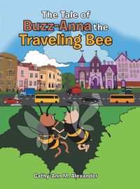 Produktbild: The Tale of Buzz-Anna the Traveling Bee