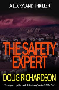 Produktbild: The Safety Expert: A Luckyland Thriller