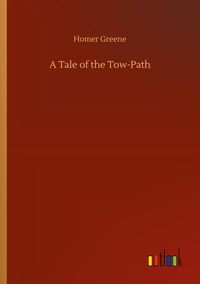 Produktbild: A Tale of the Tow-Path