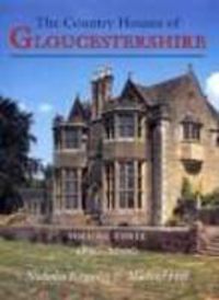 Produktbild: Kingsley, N: Country Houses of Gloucestershire Volume Three