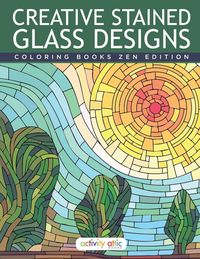 Produktbild: Creative Stained Glass Designs Coloring Books Zen Edition