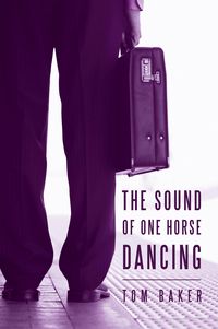 Produktbild: The Sound of One Horse Dancing