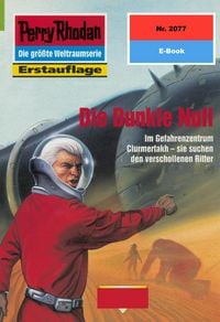 Produktbild: Perry Rhodan 2077: Die Dunkle Null