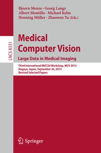 Produktbild: Medical Computer Vision. Large Data in Medical Imaging