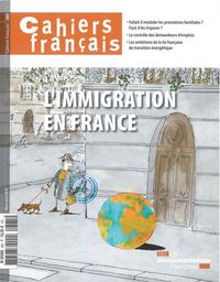 Produktbild: Cahiers Francais ; l'Immigration en France