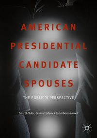 Produktbild: American Presidential Candidate Spouses