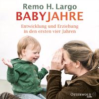 Bild vom Artikel Babyjahre vom Autor Remo H. Largo