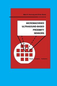 Produktbild: Micromachined Ultrasound-Based Proximity Sensors