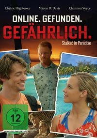 Produktbild: Online. Gefunden. Gef&auml;hrlich. - Stalked in Paradise