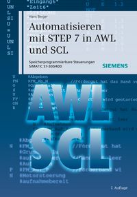 Produktbild: Automatisieren mit STEP 7 in AWL und SCL