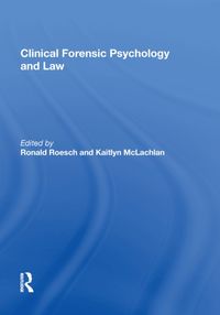 Produktbild: McLachlan, K: Clinical Forensic Psychology and Law