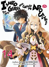 Produktbild: I Saved Too Many Girls and Caused the Apocalypse: Volume 14