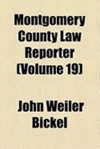 Produktbild: Montgomery County Law Reporter (Volume 19)