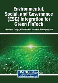 Produktbild: Environmental, Social, and Governance (ESG) Integration for Green FinTech
