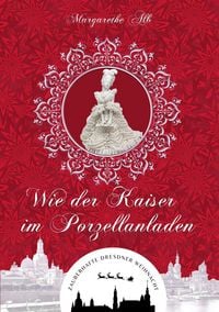 Produktbild: Wie der Kaiser im Porzellanladen