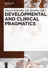 Produktbild: Developmental and Clinical Pragmatics