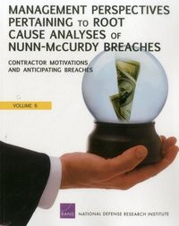 Produktbild: Management Perspectives Pertaining to Root Cause Analyses of Nunn-McCurdy Breaches