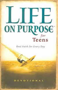 Produktbild: Life on Purpose Devotional for Teens: Practical Faith and Profound Insight for Every Day