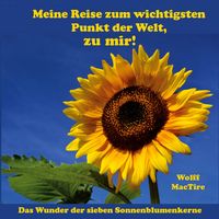 Produktbild: Meine Reise zum wichtigsten Punkt der Welt, zu mir!
