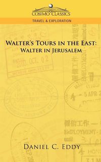 Produktbild: Walter's Tours in the East