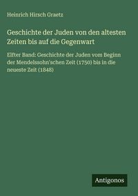 Produktbild: Geschichte der Juden von den altesten Zeiten bis auf die Gegenwart