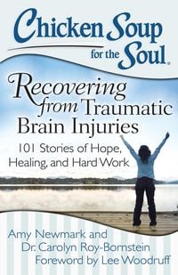 Produktbild: Chicken Soup for the Soul: Recovering from Traumatic Brain Injuries
