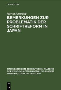 Produktbild: Bemerkungen zur Problematik der Schriftreform in Japan